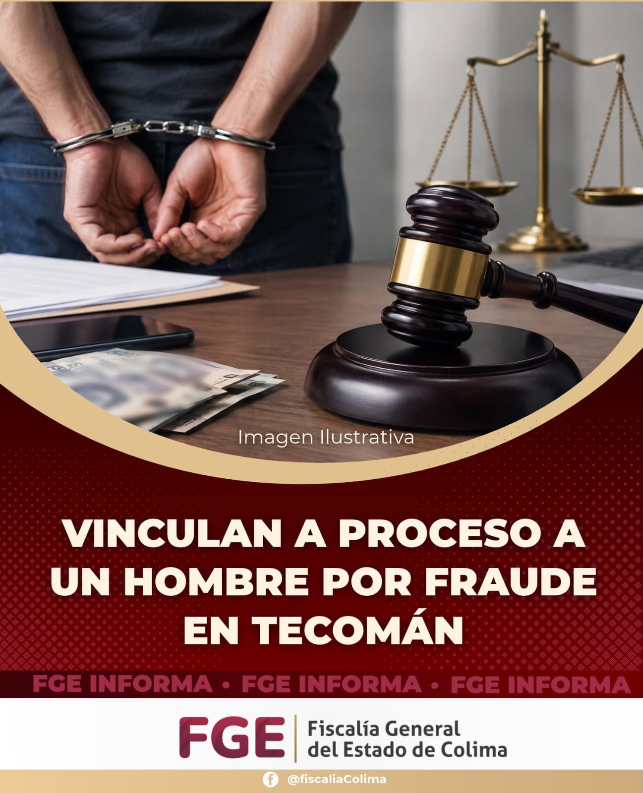 Fiscalía General del Estado de Colima informa sobre vinculación a proceso por fraude en Tecomán